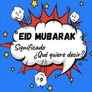 que significa eid mubarak