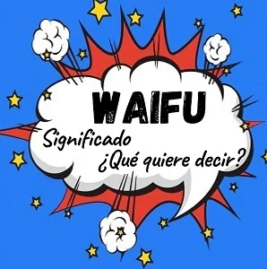 que significa waifu