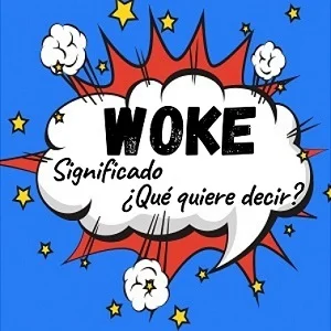 que significa woke
